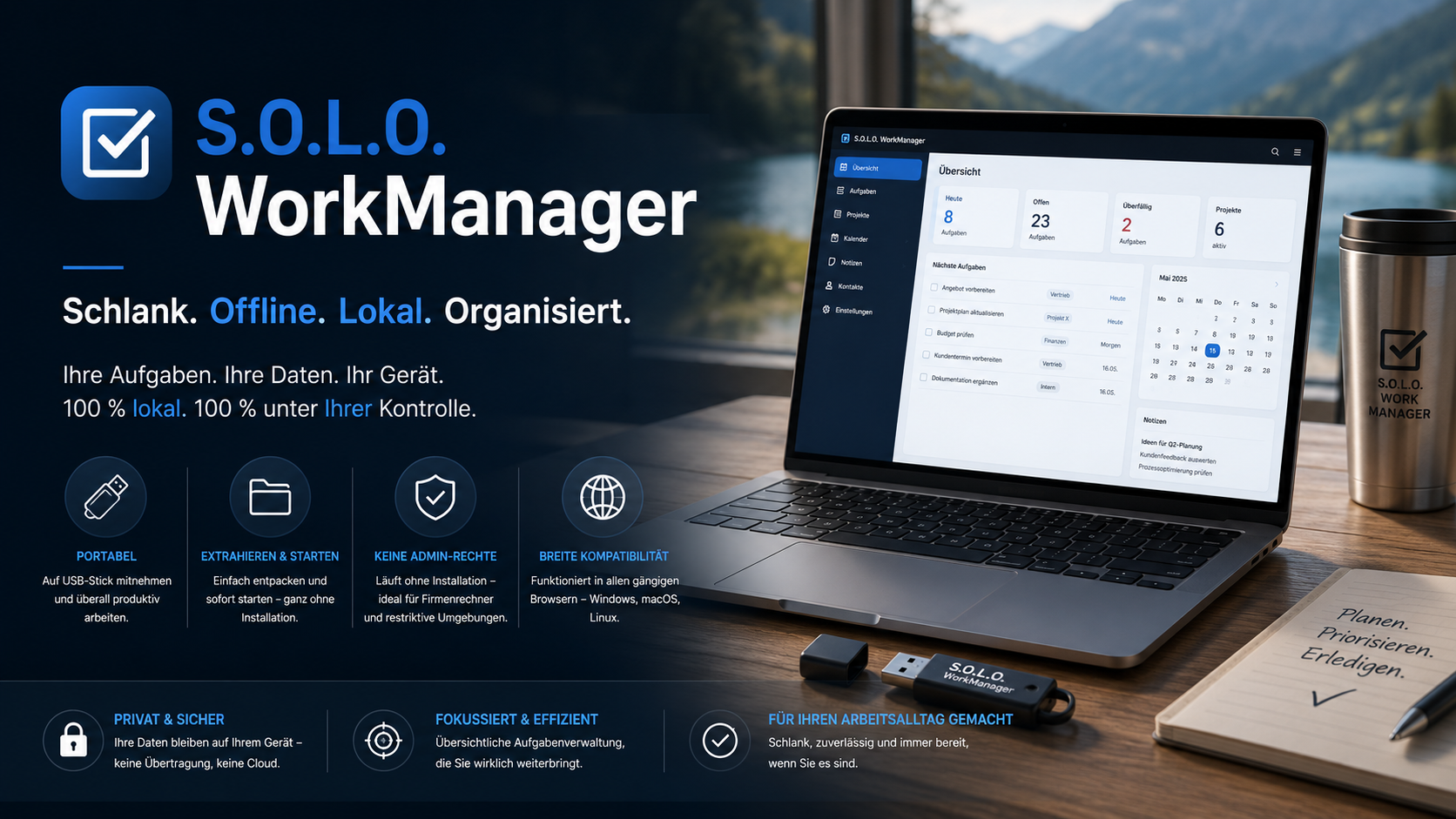 S.O.L.O. WorkManager Infografik: keine Installation, keine Adminrechte, portabel und browserbasiert